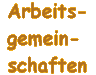 Arbeitsgemeinschaften